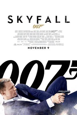 奈飞影视《007：大破天幕杀机 Skyfall》免费在线观看