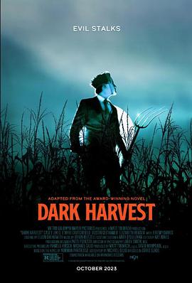 奈飞影视《黑暗收割 Dark Harvest》免费在线观看