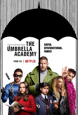 奈飞影视《伞学院 第一季 The Umbrella Academy Season 1》免费在线观看