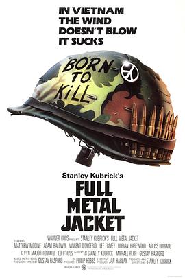 奈飞影视《全金属外壳 Full Metal Jacket》免费在线观看