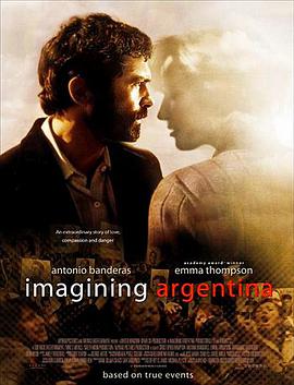 奈飞影视《梦想阿根廷 Imagining Argentina》免费在线观看