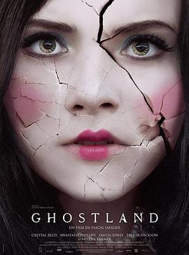 奈飞影视《噩梦娃娃屋 Ghostland》免费在线观看