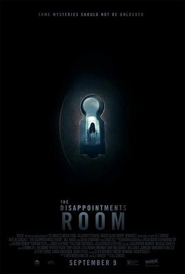 奈飞影视《绝望之室 The Disappointments Room》免费在线观看