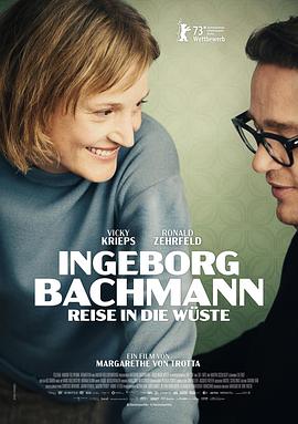 奈飞影视《巴赫曼：沙漠之旅 Ingeborg Bachmann – Reise in die Wüste》免费在线观看