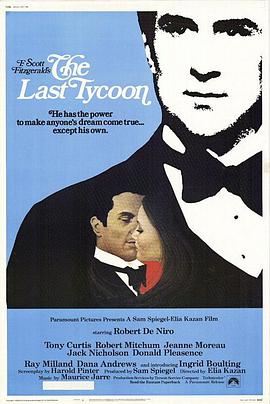 奈飞影视《最后大亨 The Last Tycoon》免费在线观看