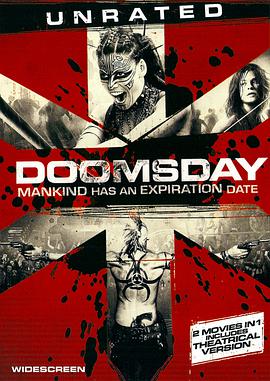 电影《末日侵袭 Doomsday》完整版免费在线观看