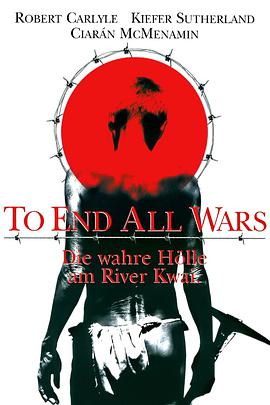 奈飞影视《终止战火 To End All Wars》免费在线观看