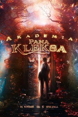 电影《克雷斯的魔法学院 Akademia pana Kleksa》高清在线免费观看