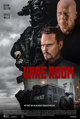 奈飞影视《监控室 Wire Room》免费在线观看