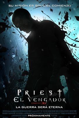 奈飞影视《驱魔者 Priest》免费在线观看