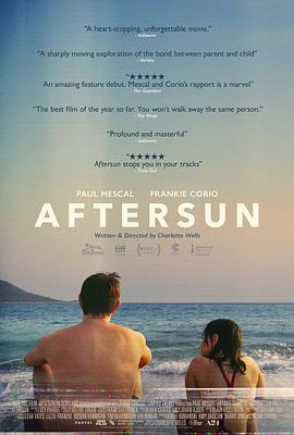 奈飞影视《晒后假日 Aftersun》免费在线观看