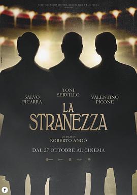 奈飞影视《妙事无穷 La stranezza》免费在线观看