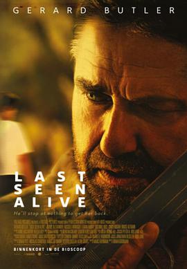 奈飞影视《追踪 Last Seen Alive》免费在线观看