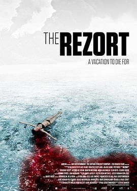 奈飞影视《逃亡僵尸岛 The Rezort》免费在线观看