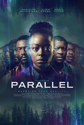 奈飞影视《平行森林 Parallel》免费在线观看