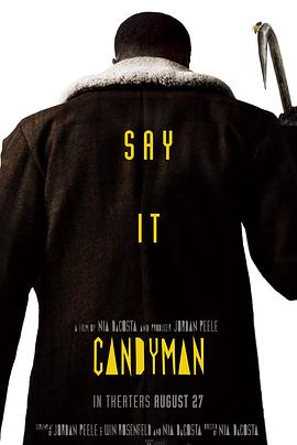 奈飞影视《糖果人 Candyman》免费在线观看