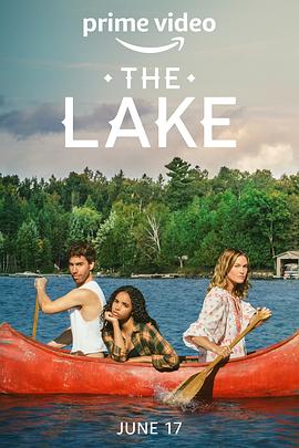 奈飞影视《大湖小爱 第一季 The Lake Season 1》免费在线观看