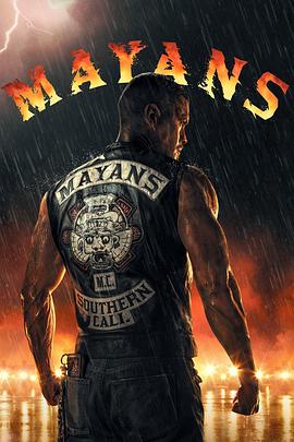 奈飞影视《玛雅帮 第四季 Mayans M.C. Season 4》免费在线观看