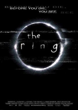 奈飞影视《午夜凶铃(美版) The Ring》免费在线观看