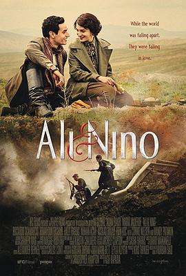 奈飞影视《阿里与尼诺 Ali and Nino》免费在线观看