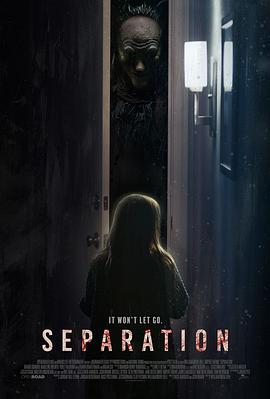 奈飞影视《分离 Separation》免费在线观看