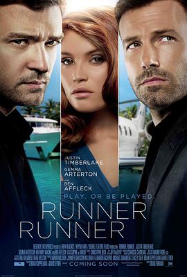 电影《逆转王牌 Runner Runner》4k免费在线观看