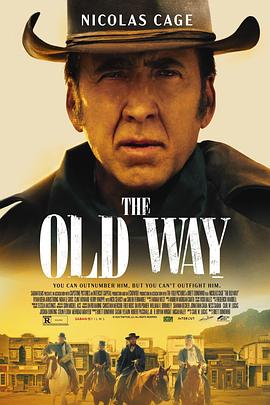 电影《老方法 The Old Way》全集在线免费观看