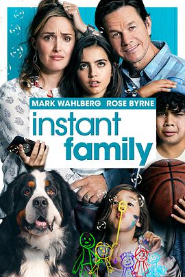 奈飞影视《速成家庭 Instant Family》免费在线观看