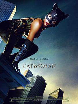 奈飞影视《猫女 Catwoman》免费在线观看