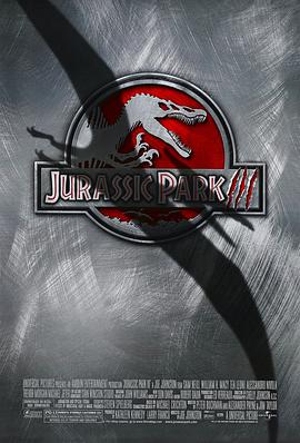 电影《侏罗纪公园3 Jurassic Park III》HD免费在线观看