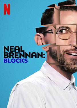 电影《尼尔·布伦南：心结 Neal Brennan: Blocks》高清在线免费观看