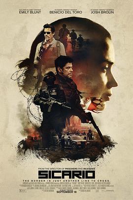 奈飞影视《边境杀手 Sicario》免费在线观看