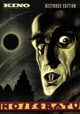 奈飞影视《诺斯费拉图 Nosferatu, eine Symphonie des Grauens》免费在线观看