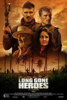 奈飞影视《离开已久的英雄 Long Gone Heroes》免费在线观看