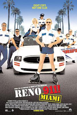 奈飞影视《雷诺911！ Reno 911!: Miami》免费在线观看