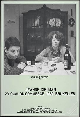 奈飞影视《让娜·迪尔曼 Jeanne Dielman, 23 Quai du Commerce, 1080 Bruxelles》免费在线观看