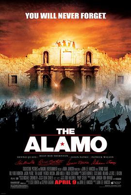 奈飞影视《边城英烈传 The Alamo》免费在线观看