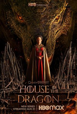 奈飞影视《龙之家族 第一季 House of the Dragon Season 1》免费在线观看