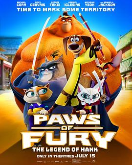 奈飞影视《猫狗武林 Paws of Fury: The Legend of Hank》免费在线观看