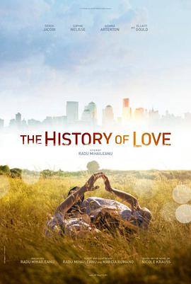 奈飞影视《爱情史 The History of Love》免费在线观看