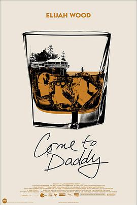 奈飞影视《爹来靠 Come to Daddy》免费在线观看