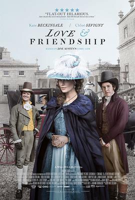 奈飞影视《爱情与友谊 Love & Friendship》免费在线观看