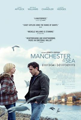 奈飞影视《海边的曼彻斯特 Manchester by the Sea》免费在线观看