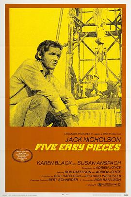 奈飞影视《五支歌 Five Easy Pieces》免费在线观看