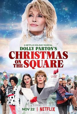 奈飞影视《多莉·帕顿：广场上的圣诞节 Dolly Parton's Christmas on The Square》免费在线观看