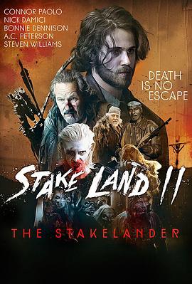 奈飞影视《刑柱之地2 The Stakelander》免费在线观看