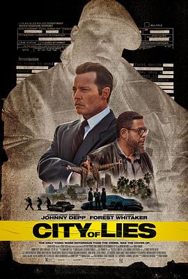 奈飞影视《谎言之城 City of Lies》免费在线观看