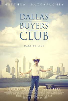 奈飞影视《达拉斯买家俱乐部 Dallas Buyers Club》免费在线观看