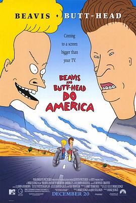 奈飞影视《瘪四与大头蛋 Beavis and Butt-Head Do America》免费在线观看