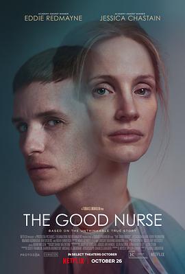 奈飞影视《良心护士 The Good Nurse》免费在线观看